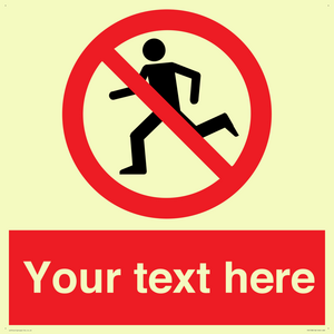 Custom No Running Sign